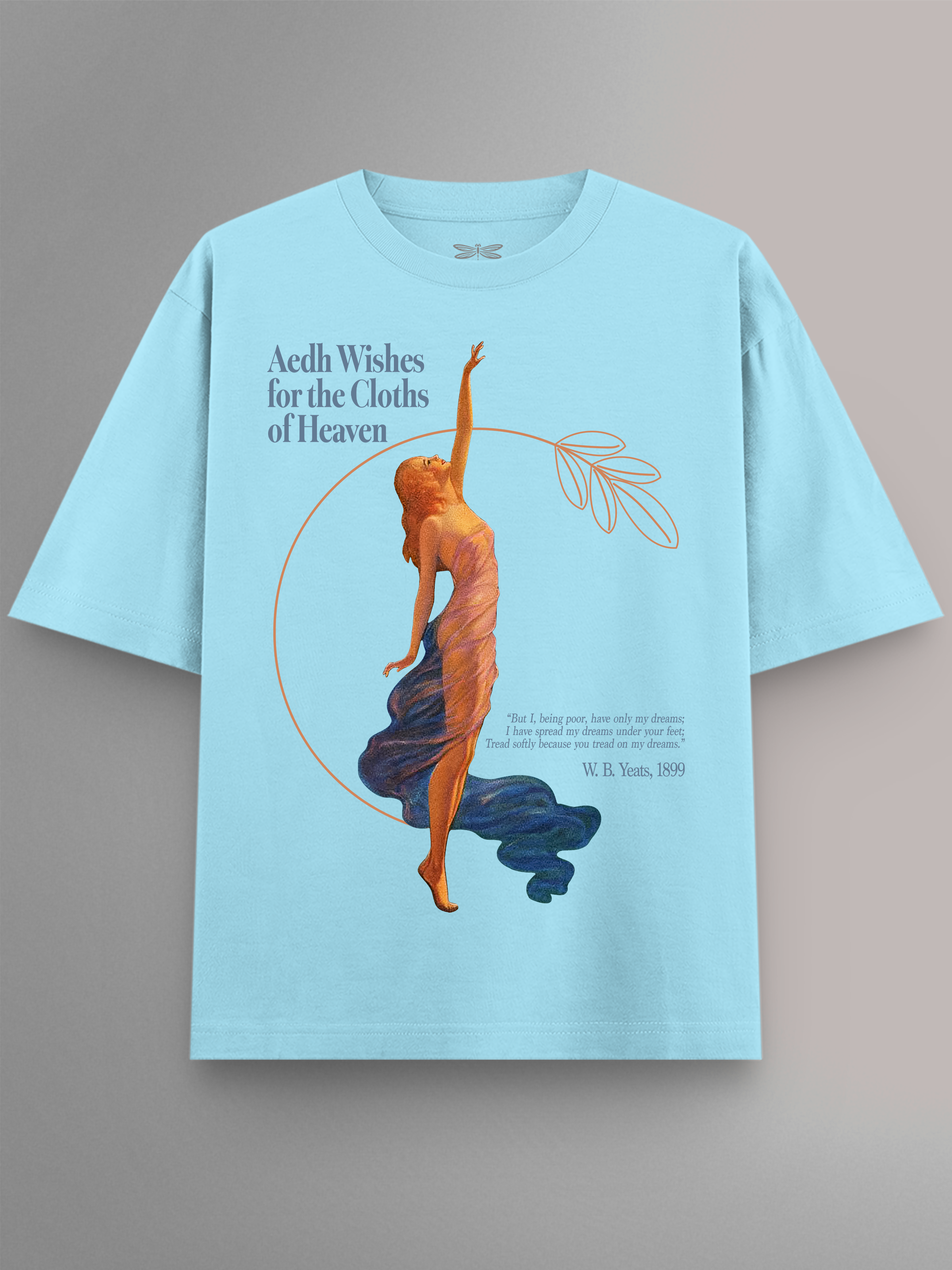 Aedh Wishes for the Cloths of Heaven Oversized T-Shirt