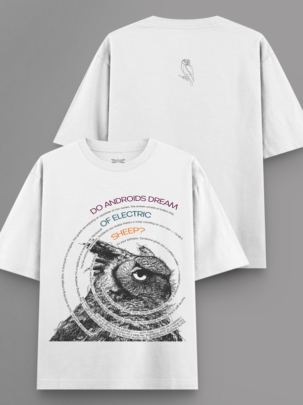 Do Androids Dream Oversized T-Shirt