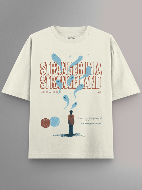Stranger in a Strange Land Oversized T-Shirt